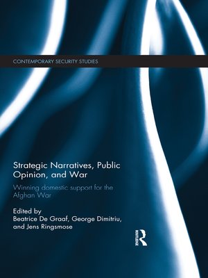 cover image of Strategic Narratives, Public Opinion and War